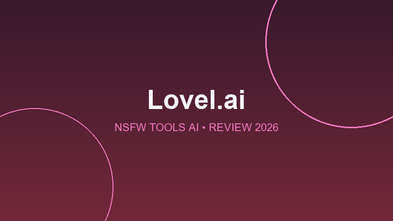 Lovel.ai – AI Girlfriend Chatbot with Unique Characters