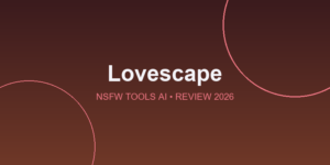 Lovescape – AI Companion Builder with Unfiltered Image Generation image