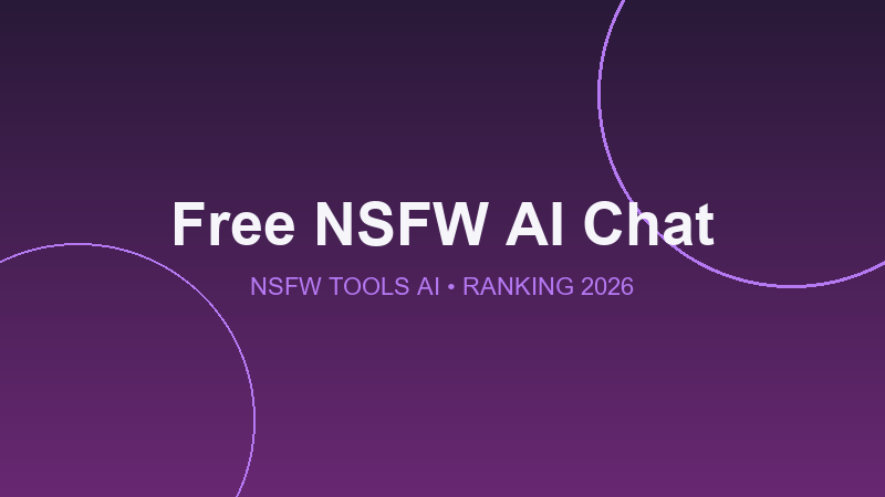 Top 10 Free NSFW AI Chats with No Restrictions